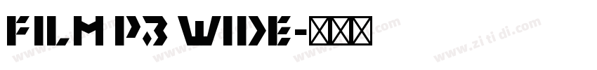 Film P3 Wide字体转换
